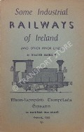 Some Industrial Railways of Ireland by McGRATH, Walter